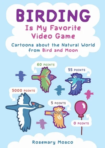 Birding Is My Favorite Video Game (2018) - Series 