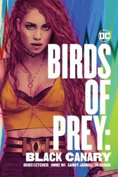 Birds of Prey: Black Canary