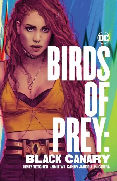 Birds of Prey: Black Canary (Trade Paperback, 2020) - Series 