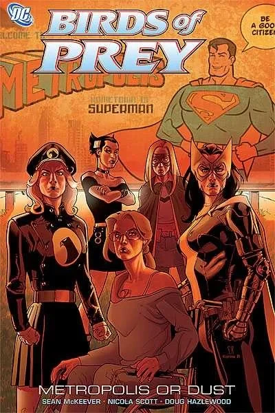 Birds of Prey: Metropolis or Dust (Trade Paperback, 2008) - Series 