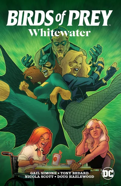 Birds Of Prey: Whitewater (Trade Paperback, 2022) - Series 