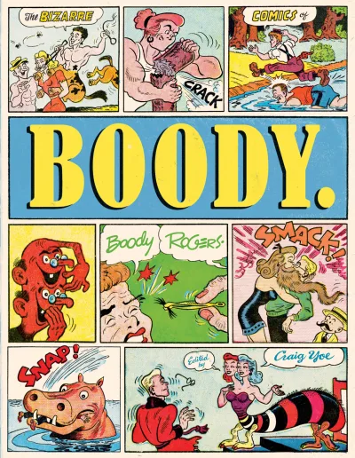 Bizarre Comics of Boody Rogers (2009) - Series 