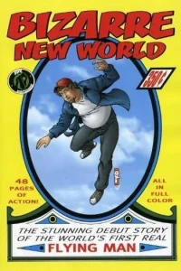 Bizarre New World