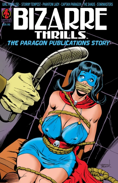 Bizarre Thrills: Paragon Publications Story (2012) - Series 
