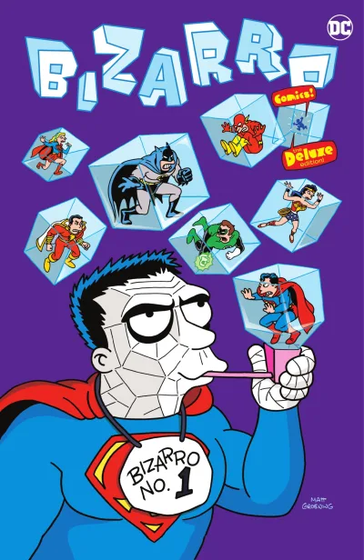 Bizarro Comics: The Deluxe Edition (2021) - Series 