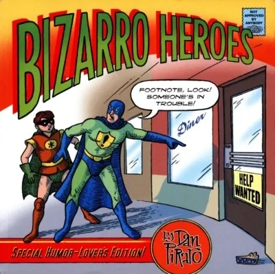 Bizarro Heroes (2011) - Series 