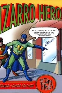 Bizarro Heroes