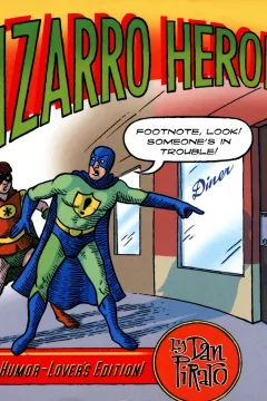 Bizarro Heroes