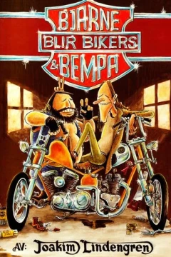 Bjarne & Bempa blir bikers
