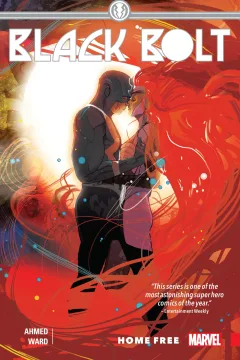 Black Bolt: Home Free