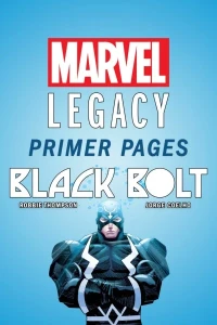 Black Bolt - Marvel Legacy Primer Pages