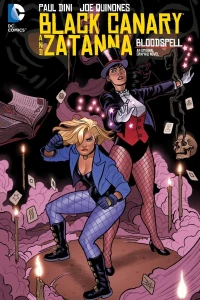 Black Canary and Zatanna: Bloodspell