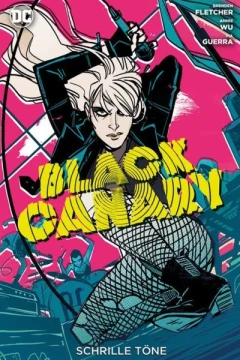 Black Canary: Schrille Töne