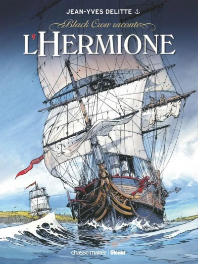 Black Crow raconte L'Hermione (2009) - Series 
