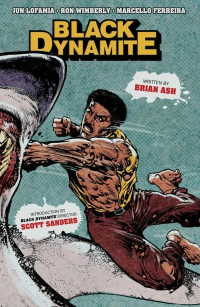 Black Dynamite (Trade Paperback, 2015) - Series 
