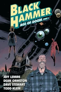 Black Hammer: Age of Doom Part I