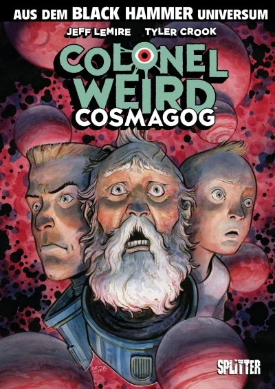 Black Hammer: Colonel Weird - Cosmagog (2021) - Series 