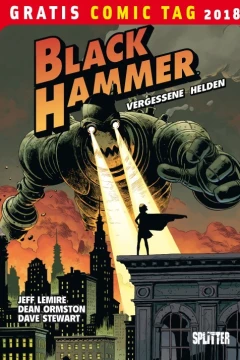 Black Hammer: Gratis Comic Tag 2018