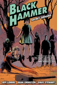 Black Hammer: Secret Origins