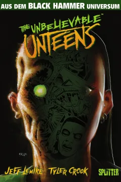 Black Hammer: Unbelievable Unteens