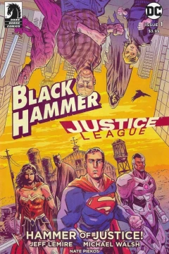 Black Hammer/Justice League: Hammer of Justice!