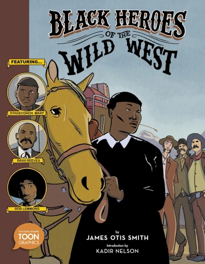 Black Heroes of the Wild West (2020) - Series 