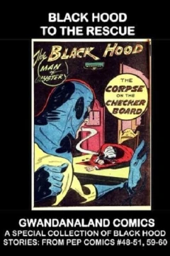 Black Hood to the Rescue