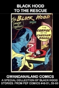Black Hood to the Rescue