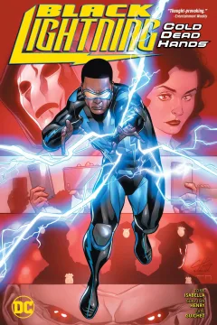 Black Lightning: Cold Dead Hands