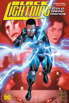Black Lightning: Cold Dead Hands