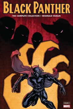 Black Panther by Reginald Hudlin: The Complete Collection