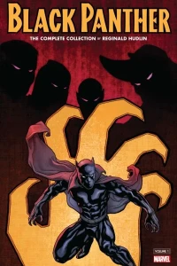 Black Panther by Reginald Hudlin: The Complete Collection