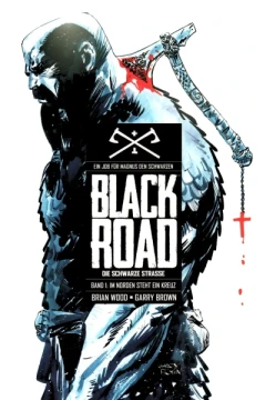Black Road - Die schwarze Strasse