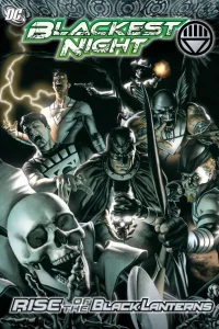 Blackest Night: Rise of The Black Lanterns