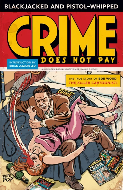 Blackjacked and Pistol-Whipped: A Crime Does Not Pay Primer (2011) - Series 
