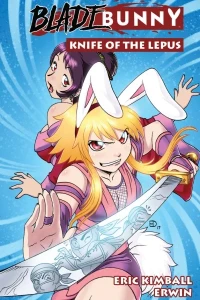 Blade Bunny: Knife of the Lepus