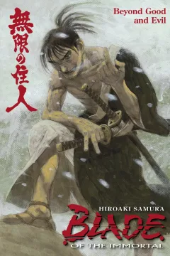 Blade of the Immortal: Beyond Good and Evil