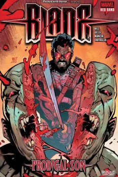 Blade: Red Band – Prodigal Son