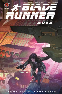 Blade Runner 2019: Home Again, Home Again