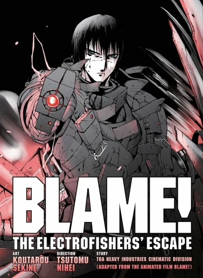 BLAME! Movie Edition: The Electrofishers' Escape (2019) - Series 