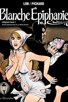 Blanche Épiphanie Intégrale