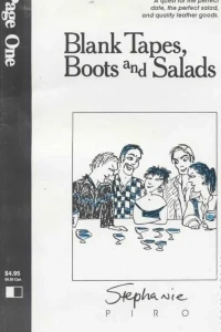Blank Tapes, Boots and Salads