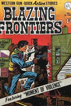 Blazing Frontiers