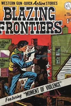 Blazing Frontiers