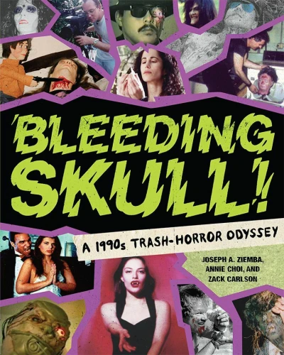 Bleeding Skull!: A 1990s Trash-Horror Odyssey (2021) - Series 