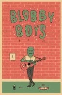 Blobby Boys (Trade Paperback, 2013) - Series 