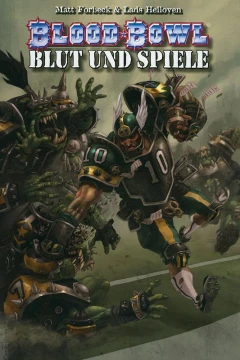 Blood Bowl: Blut und Spiele