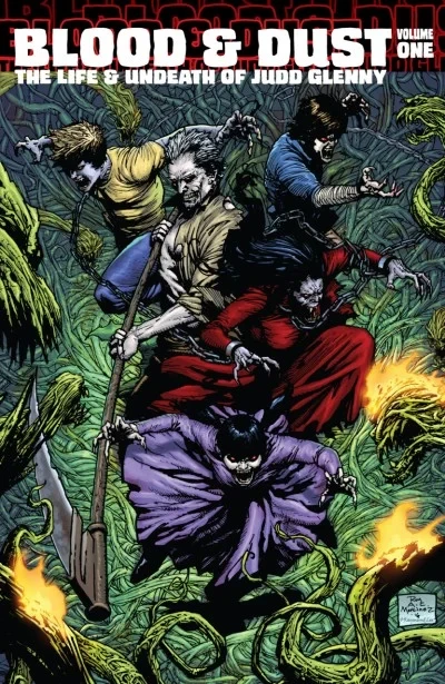 Blood & Dust: The Life & Undeath of Judd Glenny (2016) - Series 