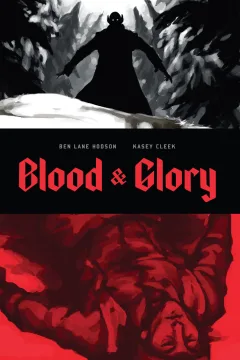 Blood & Glory
