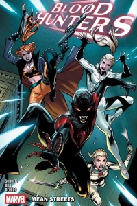 Blood Hunters: Mean Streets